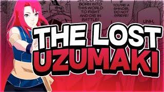 The Tragic Story of The Lost Uzumaki Clan Massacre Survivor!