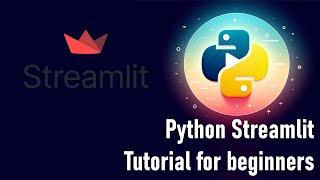 Learn Python Streamlit Tutorial for beginners | 2024