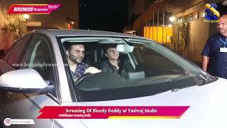 Screening Of Bloody Daddy at Yashraj Studio || Boogle Bollywood