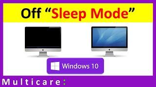 How to disable sleep mode in windows 10, 8, 7.