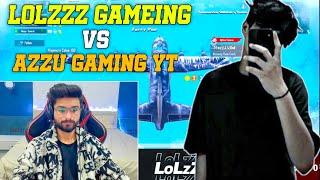 Full Intense Fight LoLzZz Gaming vs Azzu Gaming Bgmi Streamer vs Streamer i Rush Aj