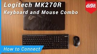 Logitech MK270R Keyboard and Mouse Combo - How to Connect