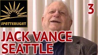 Jack Vance at Norwescon 25 Seattle 2002 - Part 3: Writing Science-Fiction