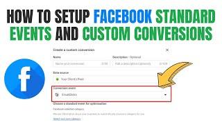 How to setup Facebook standard events and custom conversions/events