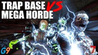 Trap Base VS Insane Mega Horde - 7 Days To Die