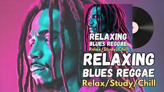 BLUES REGGAE MIX BEST  202️4 REGGAE MUSIC HITS 2024RELAXING REGGAE SONGS MOST REQUESTED