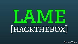 Lame from HackTheBox - CTF Walkthrough [Penetration Testing]