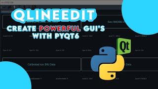 QLineEdit in PyQt6 | Create Powerful GUI's with PyQt6