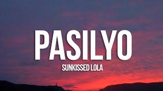 SunKissed Lola - Pasilyo (Lyrics)