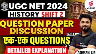 UGC NET History Paper 2024 Shift 2 | UGC NET History Previous Year Questions | Part-2 | Ashwani Sir