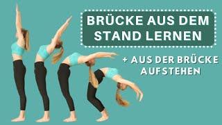 Brücke aus dem Stand lernen - Tutorial | Übungen und Tipps | [Deutsch]