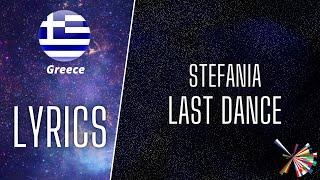 LYRICS / στίχοι | STEFANIA - LAST DANCE | EUROVISION 2021 GREECE 