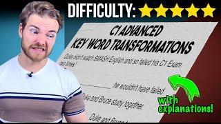 IMPOSSIBLE C1 Advanced Key Word Transformations - Cambridge Advanced Use of English Part 4.