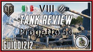 Tactics Talk: Tank Review (Progetto 54)