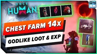 Once Human GODLIKE 14x Lunar Oracle Chest Farm For EXP & Endgame Loot FAST!