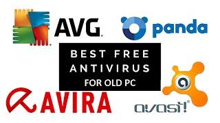 The Best Free AntiVirus For Old PCs !!