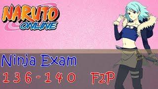 Naruto Online 4.0: Ninja Exam 136 - 140 | Water Main F2P (No Cash)