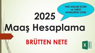 2025 Maaş Hesaplama. Brütten Nete...