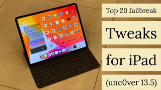 Top 20 jailbreak tweaks for iPad (unc0ver on 13.5)