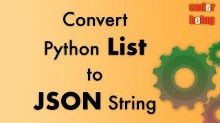 Convert Python List to JSON String