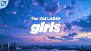 The Kid LAROI - GIRLS (Clean - Lyrics)