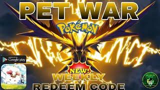 Pet War Weekly Redemption Reward - New Redeem Code  The Classic Pokemon RPG Adventure  Android/ApK