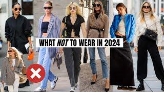 Fashion Trends To Avoid in 2024 | What NOT To Wear