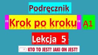 Krok po kroku A1. Урок 5, часть 1. Język polski.