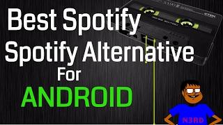 Spotify Alternative For Android