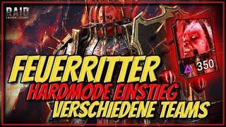 Raid: Shadow Legends | Feuerritter Hardmode Einstieg - Verschiedene Teams