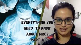 Everything you need to know about MRCS PART A