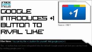 Google +1 Button to rival Facebook 'Like' Button