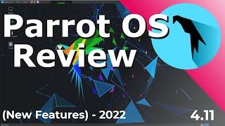Parrot OS Review (Linux) - Walkthrough of the Desktop & Features - Security Edition