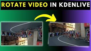 How to Rotate A Video or Image in Kdenlive