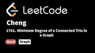 LeetCode 1761. Minimum Degree of a Connected Trio in a Graph