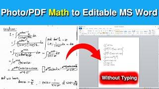 How to Convert PDF/Image Math Equations to Word Editable Equations Without Typing .