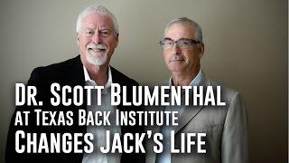 Dr. Scott Blumenthal at Texas Back Institute Changes Jack's Life with Innovative Neck Procedure