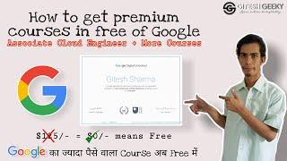 Get Free Certificate of Premium Courses by Google on Coursera | Gitesh Sharma | Gitesh Geeky