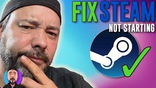 Fix Steam Won't Open | Steam not Starting Problem
