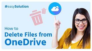  How to Delete Files from OneDrive: Quick Guide | 2024