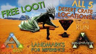 FREE LOOT All 5 Desert Loot Crate Locations | Ragnarok | ARK: Made Easy