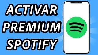 Como activar Premium en spotify en cualquier celular 2024 (GUÍA COMPLETA)