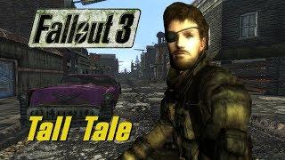 Fallout 3 Tall Tale