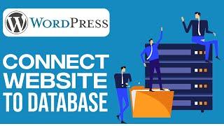 How To Connect WordPress Website To a Database (2024) Full Tutorial