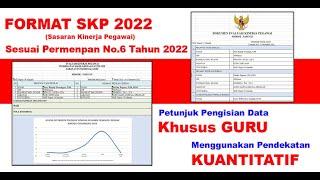 Cara Membuat SKP (Sasaran Kinerja Pegawai) Tahun 2022 Untuk Guru Sesuai Permenpan RB No.6 Tahun 2022