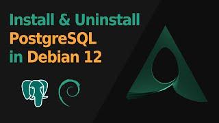 How to Install PostgreSQL on Linux Debian 12