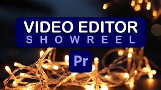Video Editor | Showreel | Portfolio | Premiere Pro | 2023