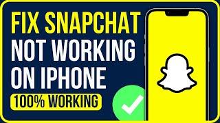 HOW TO FIX SNAPCHAT NOT WORKING ON IPHONE (2024)