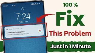 How To Remove Account action required | Google Play services Account action required Android