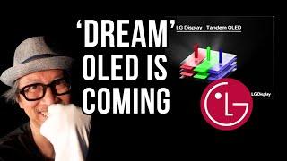 LG Dream OLED! Hybrid Blue PH-OLED Breakthrough challenge QD-OLED?